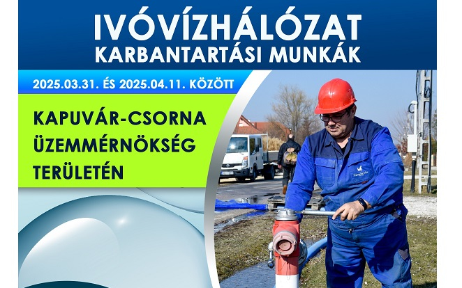 Ivóvízhálózat karbantartási munkák Kapuvár és Csorna térségében