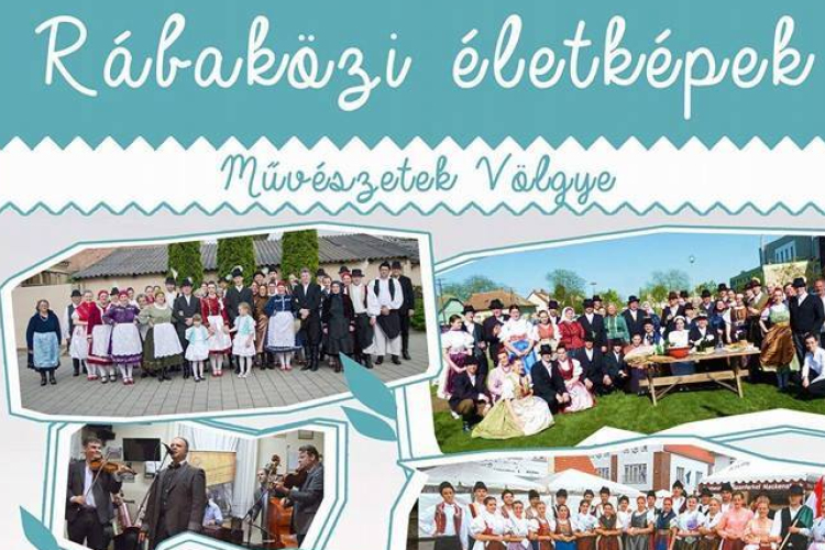 Rábaközi életképek a Művészetek Völgyében
