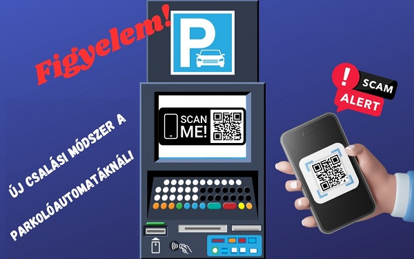 Már a parkolóautomaták QR kódjainál is csalnak!